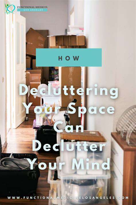 DeclutteringYourPhysicalSpace:TheFirstStepTowardsConsciousConsumption